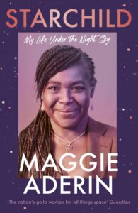 Book cover for STARCHILD: a portrait of a smiling woman with braided hair, purple-pink tones, and a starry border; includes subtitle 'My Life Under the Night Sky'.