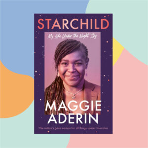 Book cover: 'Starchild: My Life Under the Night Sky' featuring a smiling woman with braided hair on a purple starry background.